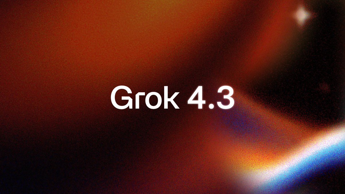 xAI发布Grok 4.3模型